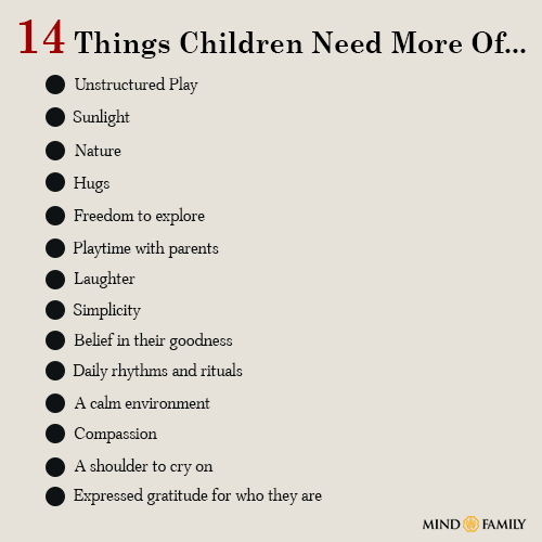 14 Things Children Need More Of…