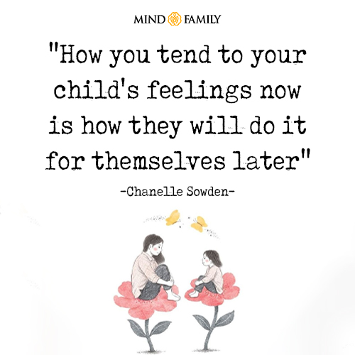 How You Tend To Your Childs Feelings