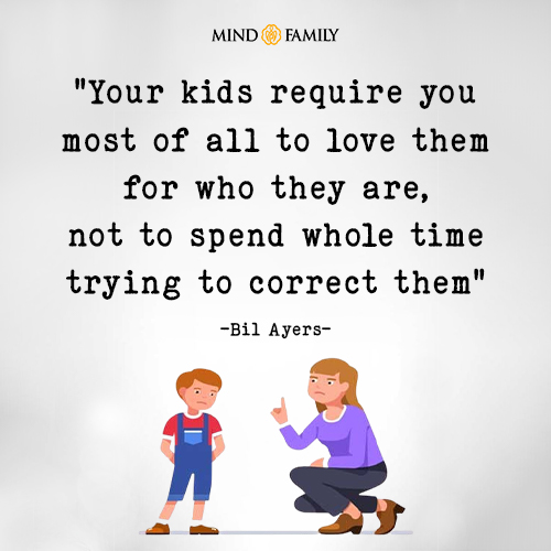 Your Kids Require You Most Of All To Love