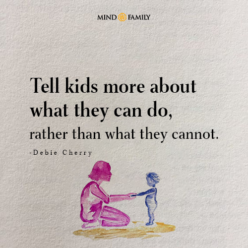 Tell Kids More About What They Can Do