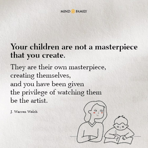 Your Children Are Not A Masterpiece