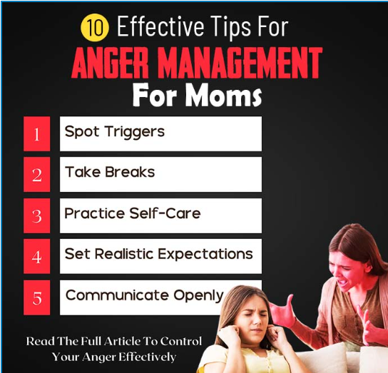 Anger Management For Moms: 10 Effective Tips Every Mom Should Know!