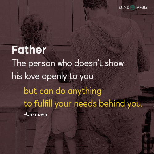 Father The Person Who Doesnt Show His Love