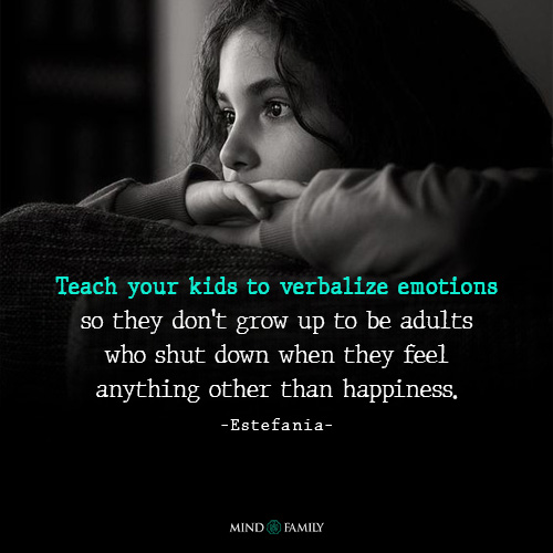 Teach Your Kids To Verbalize Emotions