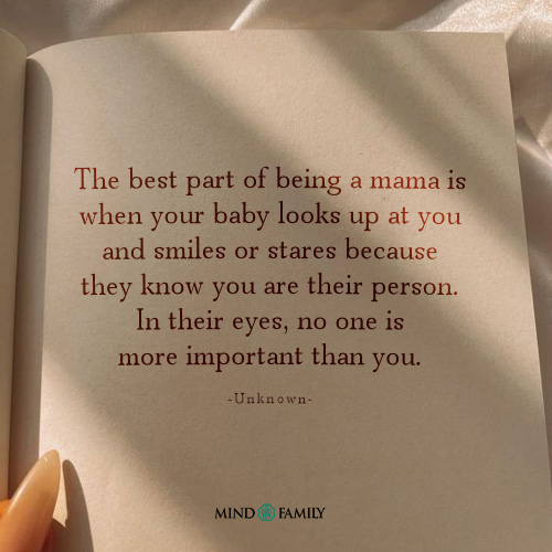 The Best Part Of Being A Mama