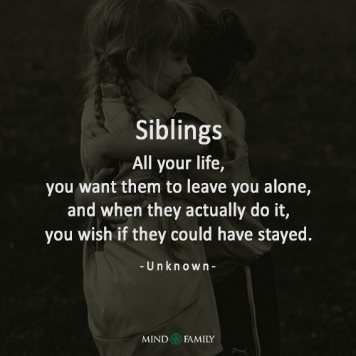 Siblings All Your Life