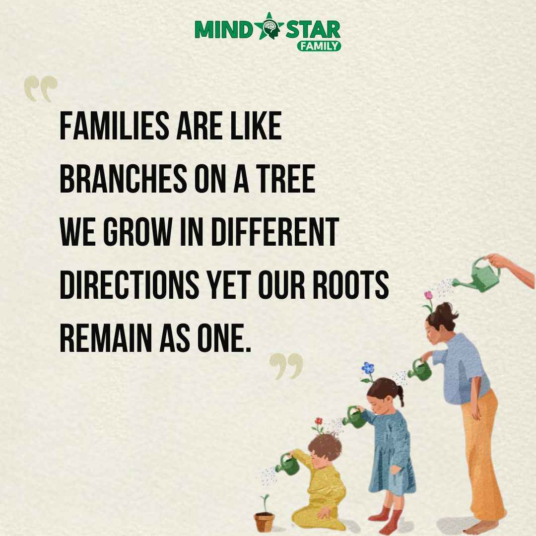 Families are like branches