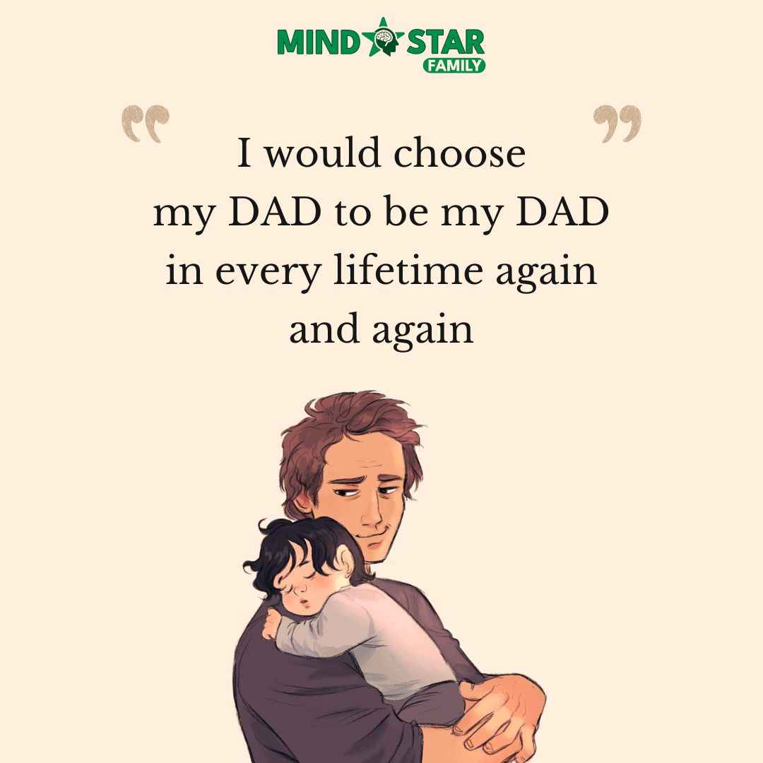 I would choose my dad