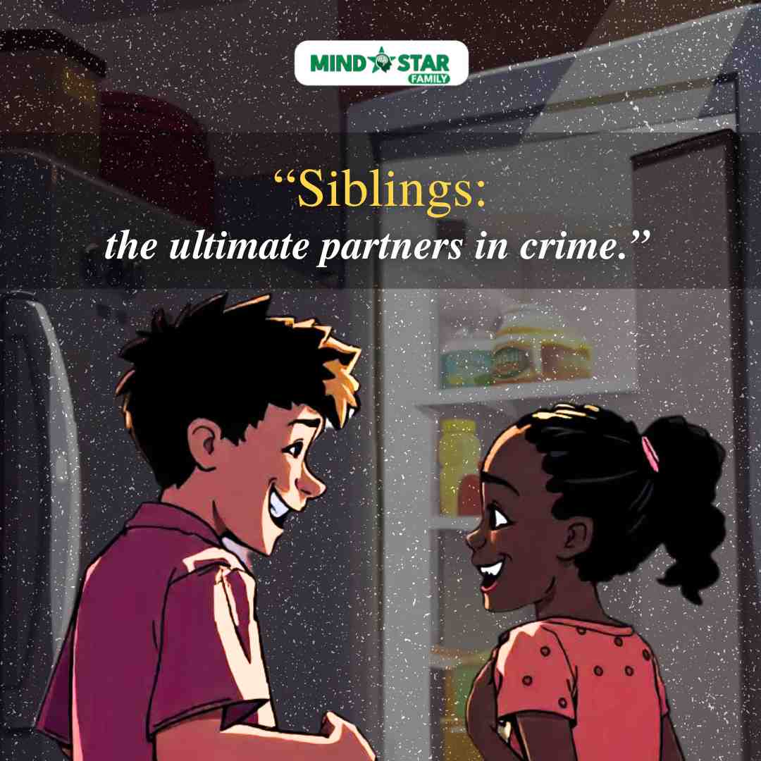 Siblings: The ultimate partners