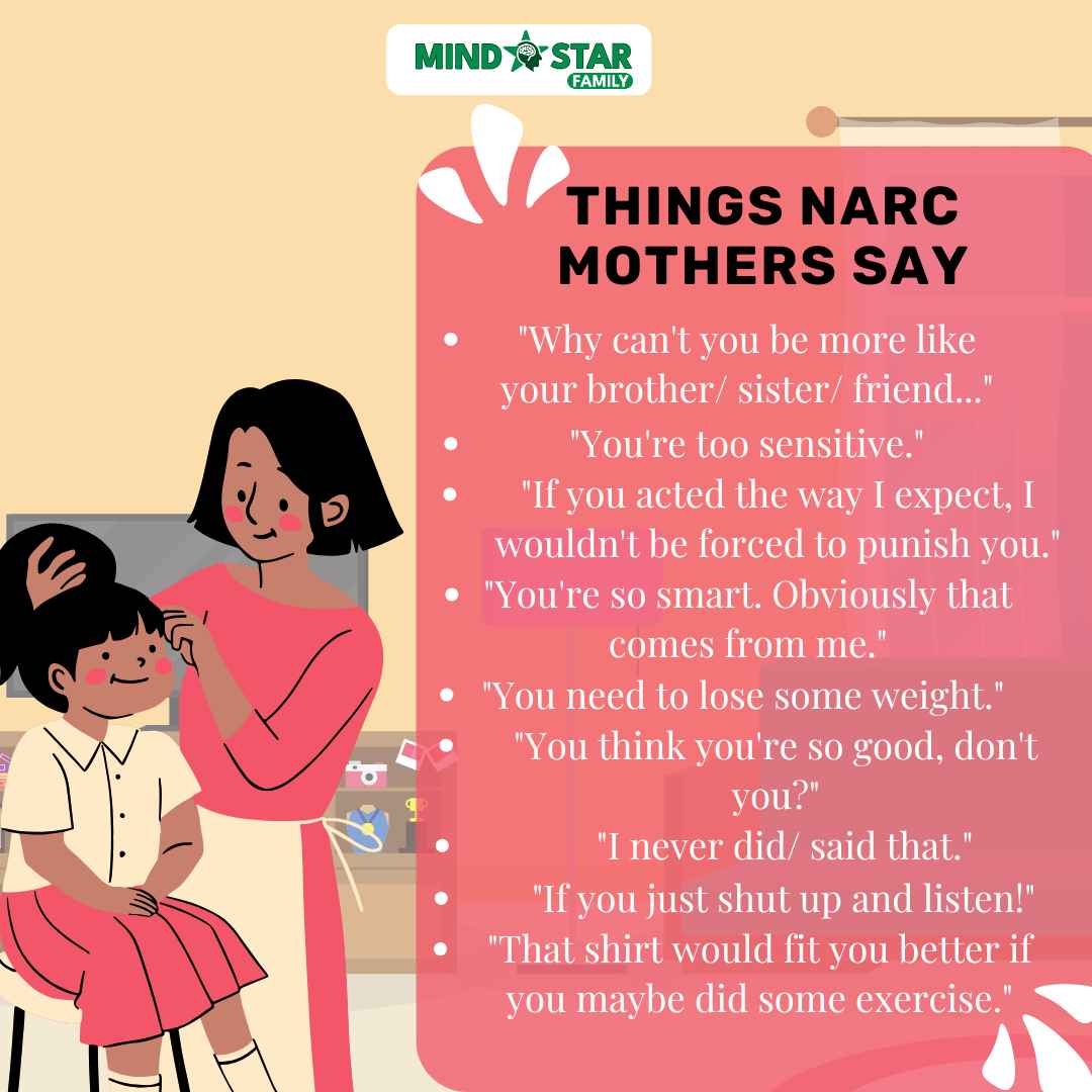 Things narc mothers say