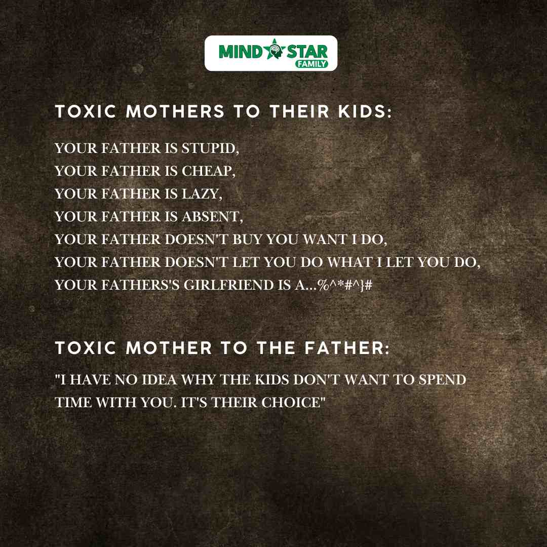 Toxic mothers to their kids