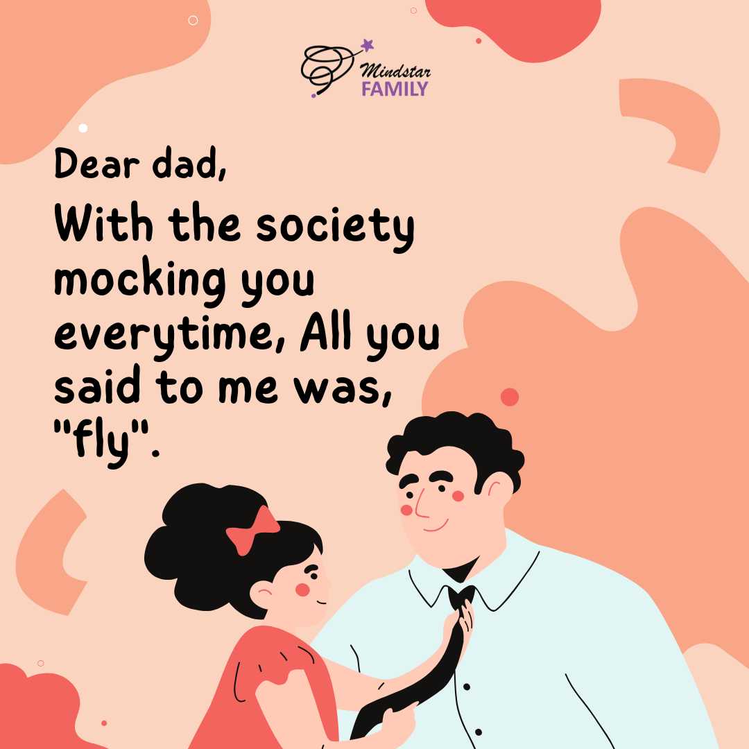 Dear dad, with the society